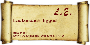 Lautenbach Egyed névjegykártya